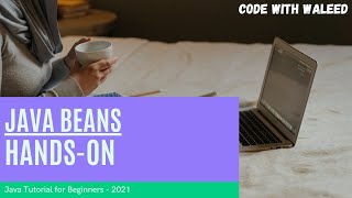 21 Java Beans - Hands on