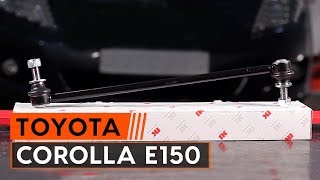 Så byter du stabilisatorstag fram på TOYOTA СOROLLA E150 Sedan GUIDE | AUTODOC