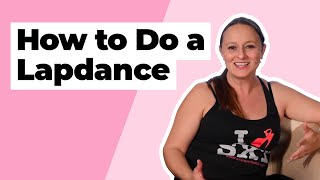 How to Prepare for an Erotic Lap Dance Date