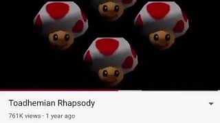 Toadhemian Rhapsody