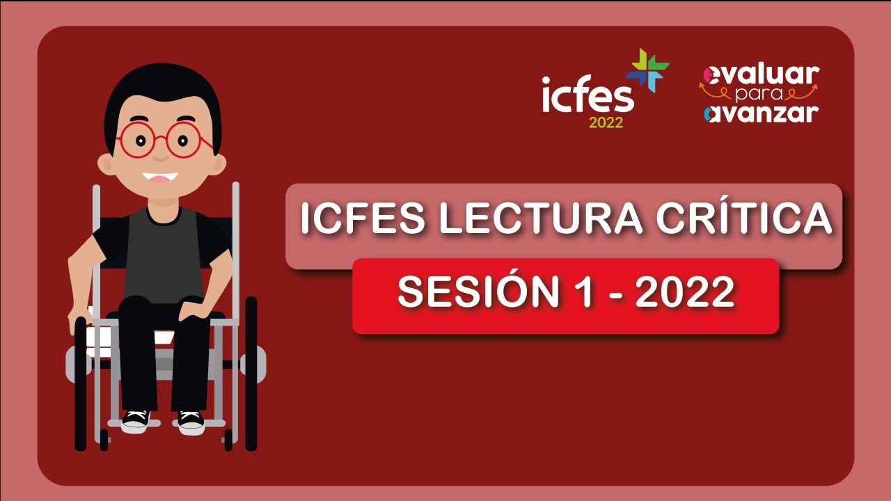 📚 ICFES | Solución Lectura Crítica 2022 (1a Sesión) - YouTube