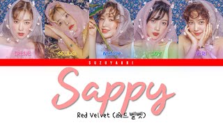 [RICHIESTA] Red Velvet (레드벨벳) – “SAPPY” Lyrics [Color Coded Lyrics Kan|Rom|Ita|가사]
