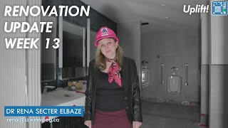 Renovation Update Week 13 // May 15, 2024 // Dr Rena Secter Elbaze, Executive Director