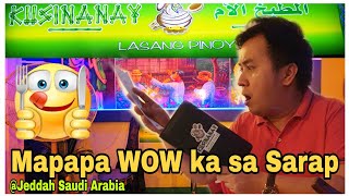 #SONNIETV: #KUSINANAY FILIPINO RESTAURANT | LASANG PINOY | JEDDAH SAUDI ARABIA مطعم فلبيني في جدة