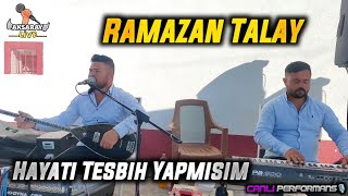 Ramazan Talay Hayatı Tesbih Yapmısım (söz müzik Tayfun Soydemir)