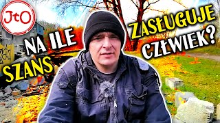 Na ile szans zasługuje człowiek?