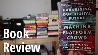 Machine Platform Crowd - Book Review