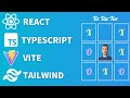 Learning React, Typescript, Tailwind and Vite with Tic Tac Toe