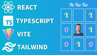 Learning React, Typescript, Tailwind and Vite with Tic Tac Toe