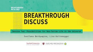 Breakthrough Discuss 2018: Intro to Session 2 - Possibilities for Non-Terran Life in the Universe