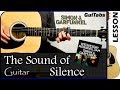 How to play THE SOUND OF SILENCE 🎸 - Simon & Garfunkel / GUITAR Lesson 🎸 / GuiTabs N°018 A