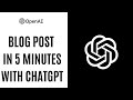 How to Write a Blog Post with Chat GPT ll Make Money Online with Open ai