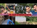 my crazy riverside camping / camping video / my first camping video