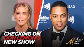 Let's See How Things Are Going With Don Lemon's New Show, with The Fifth Column