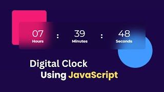How To Create Digital Clock Using HTML CSS & JavaScript | Display Time Using JavaScript