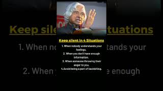 Keep Silent In 4 Situations. Quotes By APJ Abdul Kalam #shorts #abdulkalam #apjabdulkalamquotes #apj