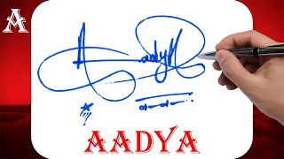 Aadya Name Signature Style - A Signature Style - Signature Style of My Name Aadya