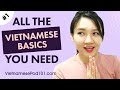 ALL the Basics You Need to Master Vietnamese #1