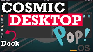 Pop OS Cosmic Desktop from System 76!! Preview Cosmic Desktop today.