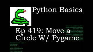 Python Basics Move a Circle With Pygame
