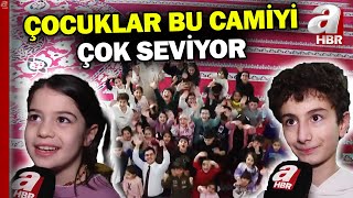 Önce ibadet sonra oyun | Çocuklar bu camiye gelmek için can atıyor | A Haber