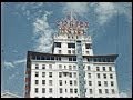 El Cortez Hotel, Day & Night - Summer, 1957