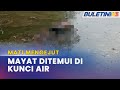 MATI MENGEJUT | Mayat Lelaki Nepal Ditemui Terapung