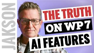 WordPress 7 AI... here's my full intel.
