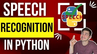 Speech Recognition with Python! Talk to Text Tutorial