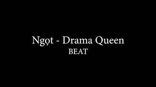 Ngọt - Drama Queen (Karaoke)