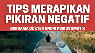 Belajar Sendiri Untuk Merapikan Pikiran Negatif