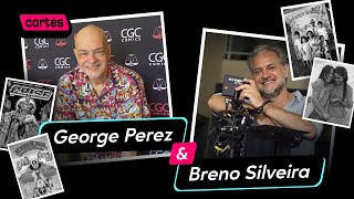 HOMENAGEM | GEORGE PÉREZ (quadrinista) e BRENO SILVEIRA (cineasta) | Cortes E Digo Mais