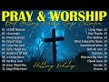 Special Hillsong Worship Songs Playlist 2024 ✝ Worship Songs With Lyrics 🙏