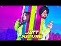 Jatt Nature - Gursanj Feat. Shehnaz Gill (Official Song) Big Sound - GK Digital