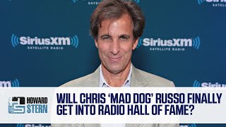 Will Chris “Mad Dog” Russo Get Inducted Into the Radio Hall of Fame?