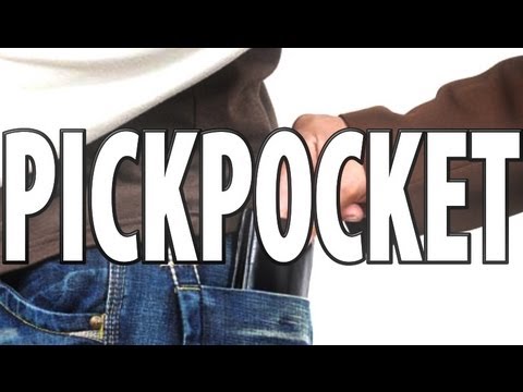 How to be a Master Pickpocket - Tutorial How to be a Master Pickpocket - Tutorial
