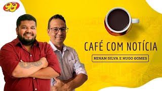 Café com notícia - 10/01/2025