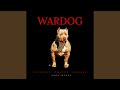 Wardog (feat. Chatta & Riffree)