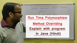 Run time polymorphism in java method overriding | Beginners Java Tutorial - 48