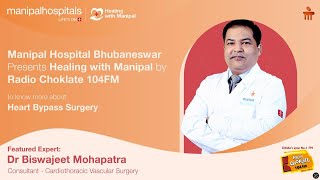 MH Bhubaneswar | Healing with Manipal | Dr Biswajeet Mohapatra