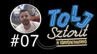 Tolj sztorit! #7 - A történetkutató  - Kiss Ádám