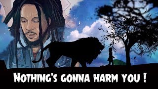 Jo Mersa Marley - Nothing's Gonna Harm You  ( Lyric )