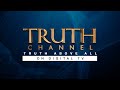 Truth Channel Live Stream