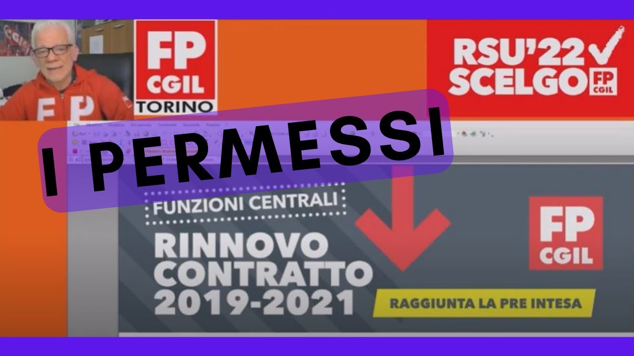 Nuovo CCNL Funzioni Centrali PERMESSI VARI - FP CGIL TORINO - YouTube