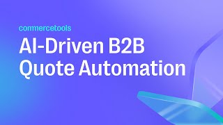 End-to-End Demo: AI Agents Automating and Accelerating B2B Quote Management