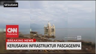 Kerusakan Infrastruktur Pascagempa & Tsunami Sulteng