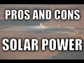 Pros and Cons of Solar Power