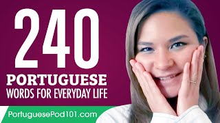 240 Portuguese Words for Everyday Life - Basic Vocabulary #12