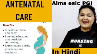 ANTENATAL CARE || PRENATAL CARE || MCH SERVICES|| FOR NURSING STUDENTS || HINDI