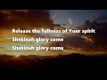 We wait for You Shekinah glory (Lyrics)